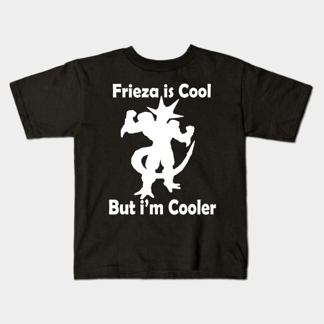 Dragon ball  - Frieza is cool But I'm Cooler Kids T-Shirt by itsDamon